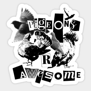 Pigeons R Awesome Sticker